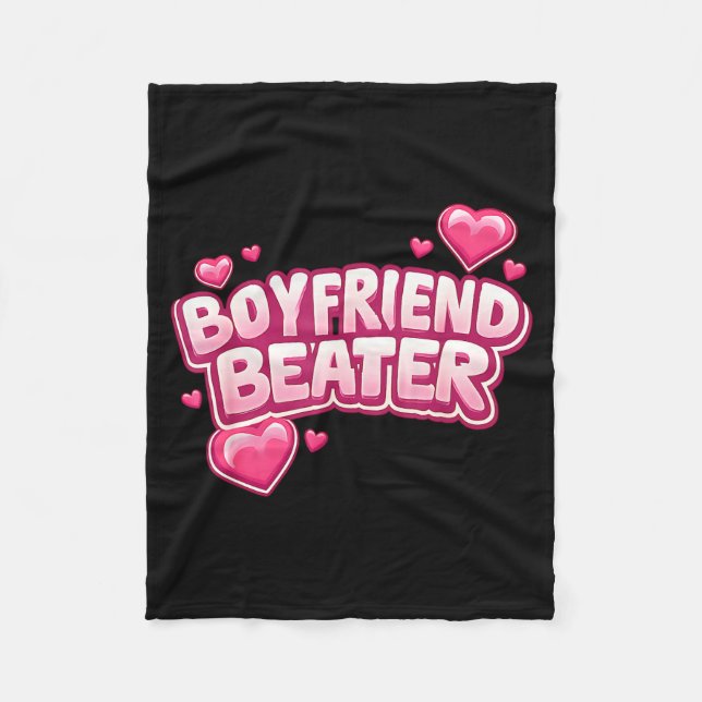 Boyfriend Beater Funny Tee  Fleecedecke (Vorderseite)