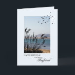 Boyfriend Birthday, Seaside Scene Karte<br><div class="desc">Eine schöne Geburtstagskarte für einen Freund. Eine Szene am Meer mit Silhouette Gras und Möwen. Eine schöne ruhige Umgebung,  um Erinnerungen von Badeferien zu fördern.</div>