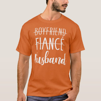 Boyfriend fianc hus für Hochzeit und Flitterwochen T-Shirt