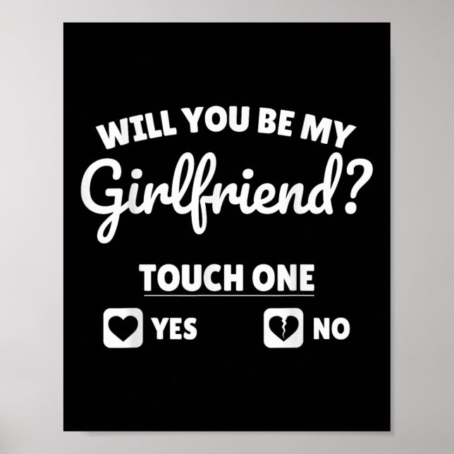 Boyfriend Fragte ihr, dass du meine Freundin Valen Poster (Vorne)