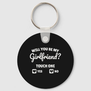 Boyfriend Fragte ihr, dass du meine Freundin Valen Schlüsselanhänger
