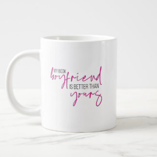 Boyfriend Jumbo Tasse