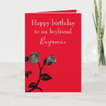 Boyfriend Karte<br><div class="desc">Dieses Design ist eine besondere Geburtstagskarte für Ihren Freund. Die Rose ist elegant grau und schwarz auf rotem Hintergrund. Es gibt zusätzlich hellgrauen Text. Innen ist eine schöne Botschaft. Bestellen Sie noch heute Ihre Geburtstagskarte! Bild von Clker-Free-Vector-Images von Pixabay Grußkarte Nachricht: ©2019 Uchechukwu Nwosu</div>
