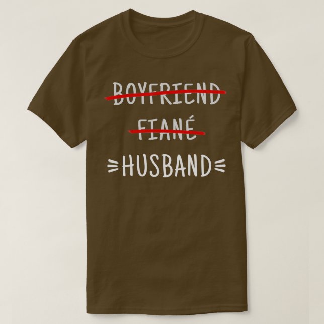 Boyfriend Verlobte Husband Wedding 2 T-Shirt (Design vorne)