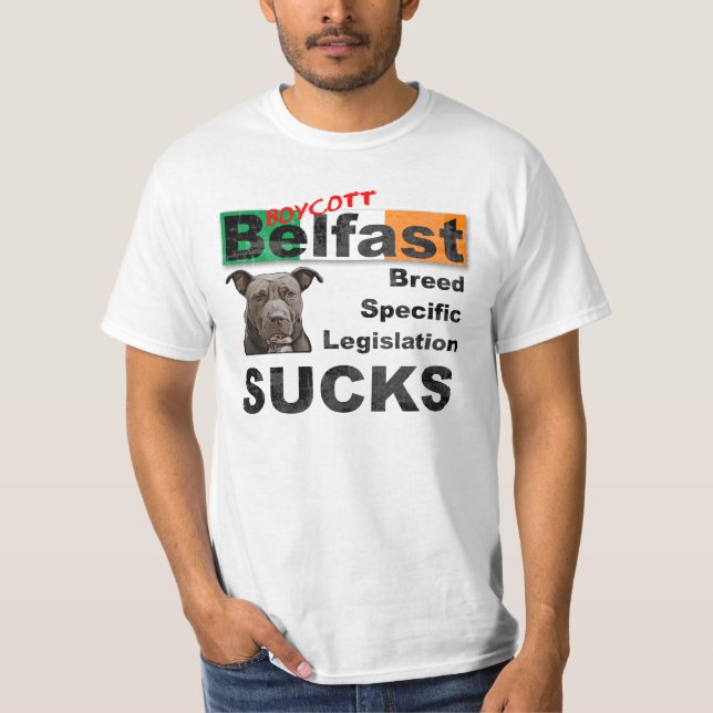 Boykott Belfast, Irland für BSL Pitbull Hunde T-Shirt (Vorderseite)