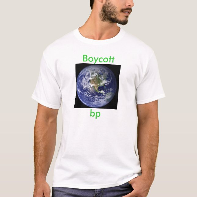 Boykott BP T-Shirt (Vorderseite)