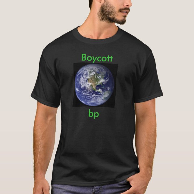 Boykott BP T-Shirt (Vorderseite)