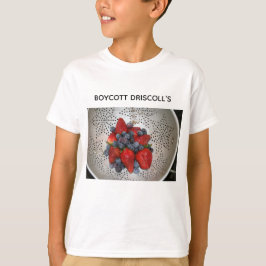 Boykott Driscoll's T-Shirt