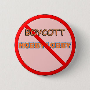 Boykott-Hobby-Lobby Button