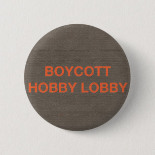 Boykott-Hobby-Lobby Button