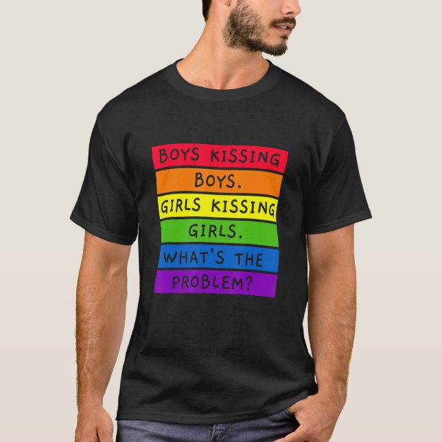 Boys Kissing Boys Girls Kissing Girls LGBTQIA+ CSD T-Shirt (Vorderseite)