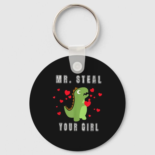 Boys Mr. Steal Your Girl - Cute Valentines Day Din Schlüsselanhänger (Vorderseite)