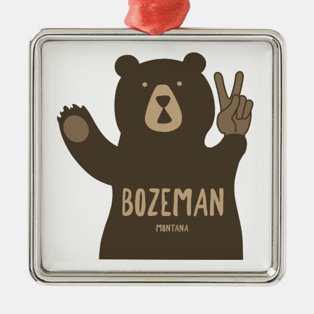 Bozeman Montana Peace Bear Ornament Aus Metall (Vorne)