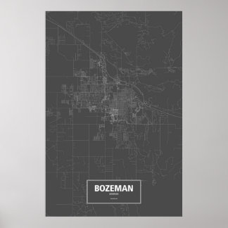 Bozeman, Montana (weiß auf schwarz) Poster