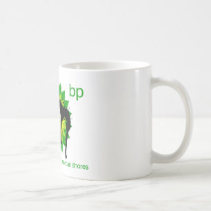 BP holen wir Öl zu den amerikanischen Ufern Kaffeetasse