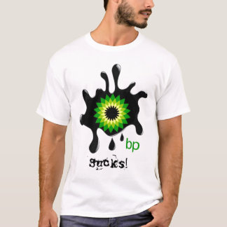 BP "ist zum Kotzen!" T - Shirt
