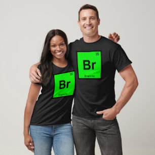 Br - Bromine Chemistry Periodisches Tabellensymbol T-Shirt