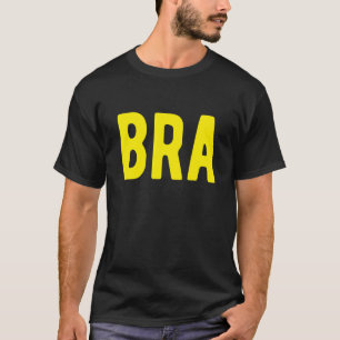BRA Brasil 2 Teil Brasilianische Flagge Teil 1 Bra T-Shirt