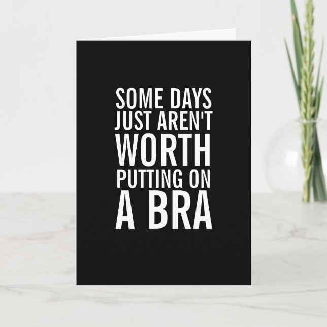 Bra Worthy Days Ahead Get Well bald Greeting Card Karte (Vorderseite)