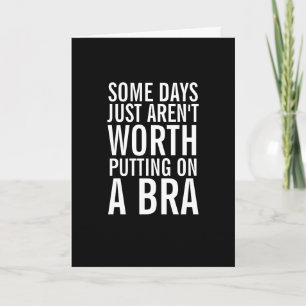 Bra Worthy Days Ahead Get Well bald Greeting Card Karte