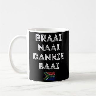 Braai Naai Dankie Baai Südafrika Kaffeetasse