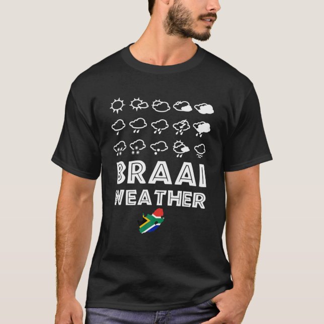 Braai Weather Funny South Africa Family GRILLEN T-Shirt (Vorderseite)