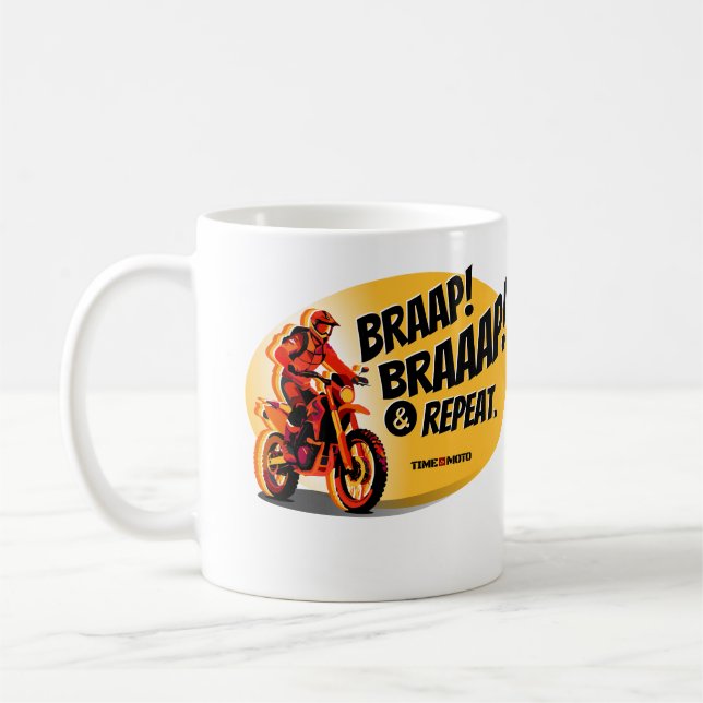 Braap Braaap And Repeat Dirt Bike Coffee Mug Kaffeetasse (Links)