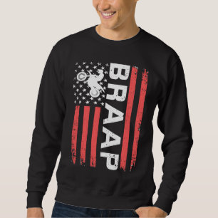 Braap Motocross MX Dirt Bike US Flag Biker Geschen Sweatshirt