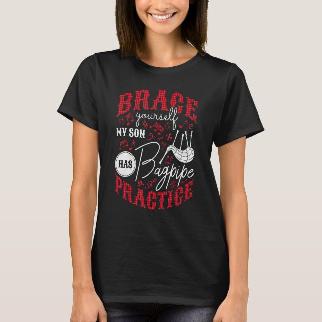 Brace selbst mein Sohn hat Bagpipe trainpipe train T-Shirt (Vorderseite)