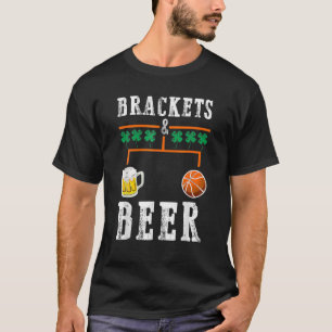 Brackets und Bier März Basketball Uni Tournam T-Shirt