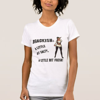 Brackig - Ein bisschen salzig, ein bisschen frisch T-Shirt