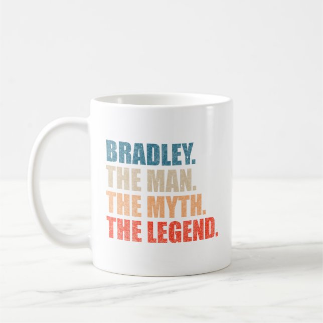 Bradley Der Mann Der Mythos Die Legende Kaffeetasse (Links)