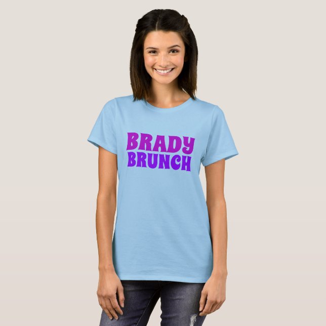 BRADY BRUNCH T - Shirt (Vorne ganz)