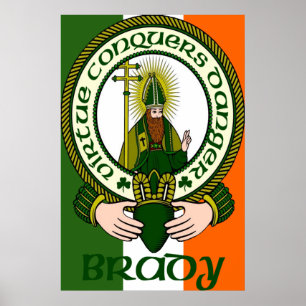 Brady Clan-Motto-Plakat-Druck Poster