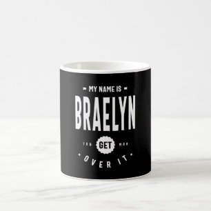 Braelyn Personalisiert Name Birthday Kaffeetasse