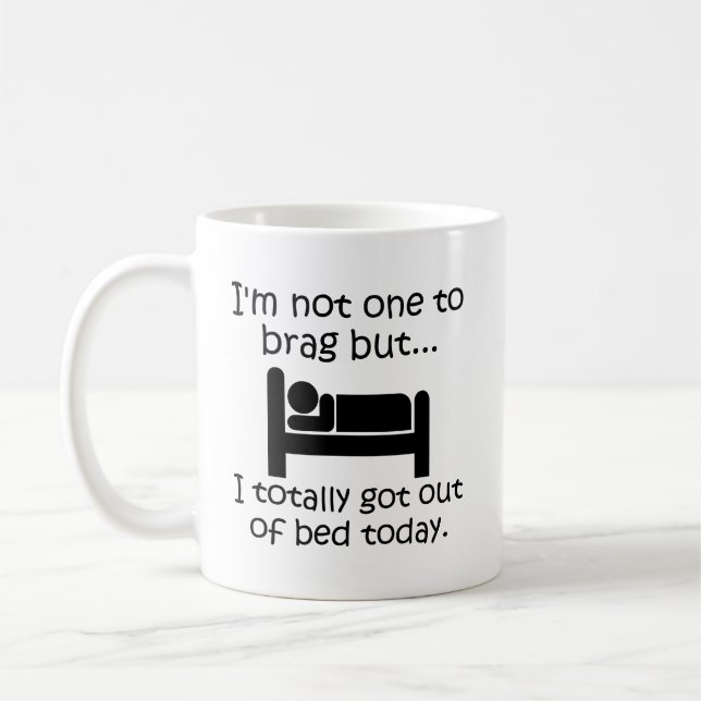Brag aus Bett-lustiger Tasse heraus (Links)