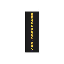 BRAGGADOCIOUS CANVAS DRUCK