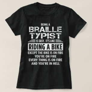 Braille Typist T-Shirt