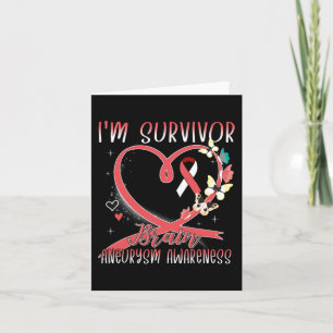 Brain Aneurysm Awareness I’m Survivor Heart Ribbon Karte