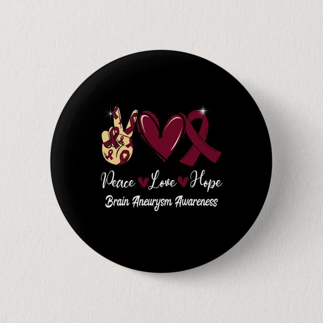 Brain Aneurysm Awareness Peace Liebe Hoffnung Burg Button (Vorderseite)