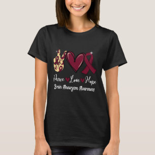 Brain Aneurysm Awareness Peace Liebe Hoffnung Burg T-Shirt
