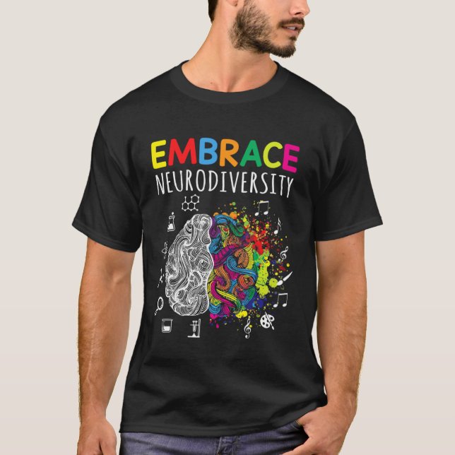 Brain Embrace Neurodiversity Autism Awareness Mont T-Shirt (Vorderseite)