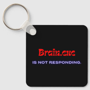 Brain.exe Reagiert Nicht – Metall Quadrat Schlüsselanhänger
