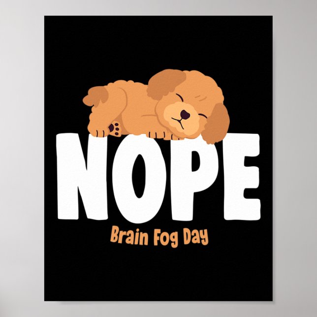 Brain Fog Day Lupus Bewusstsein Fibromyalgie Fibro Poster (Vorne)