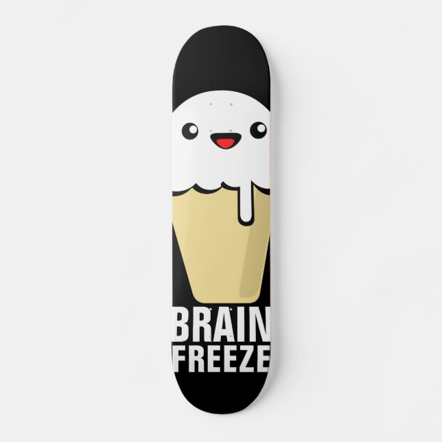 Brain Freeze Skateboard (Vorderseite)