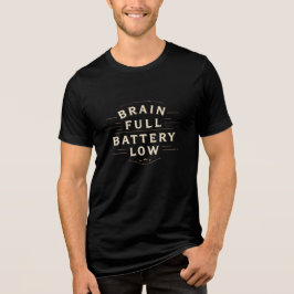 Brain Full Battery Low Vintage Typography Tri-Blend Shirt