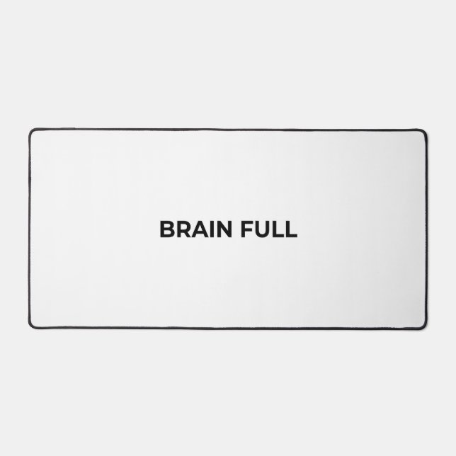Brain Full Large Minimalist Typographic Desk Mat Schreibtischunterlage (Vorderseite)