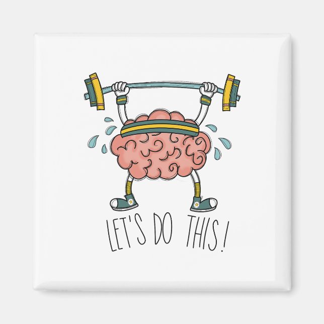 Brain Gym Gehirn Lernen Brain Teacher Lass Uns Tun Magnet (Vorne)