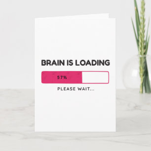 Brain is loading, please wait karte