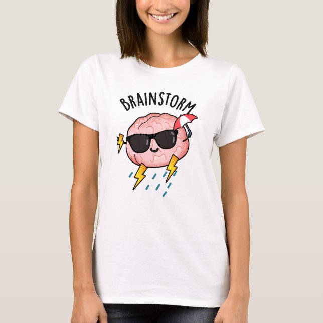 Brain Storm Funny Weather Pun T-Shirt (Vorderseite)
